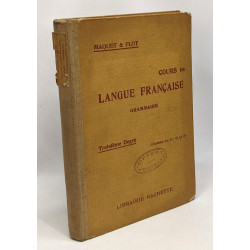 Cours de langue française - grammaire - troisième degré - classes...