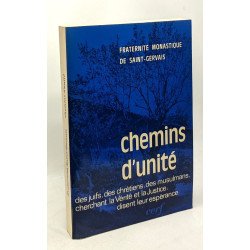Chemins d'unité des Juifs des Chrétiens des Musulans cherchant la...