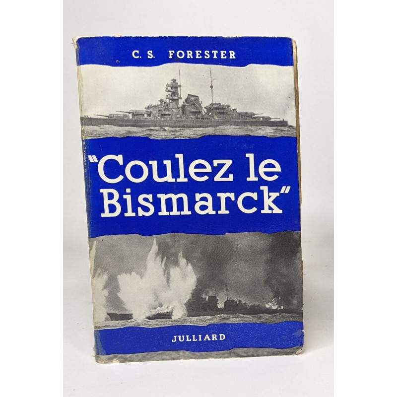 Coulez le bismarck
