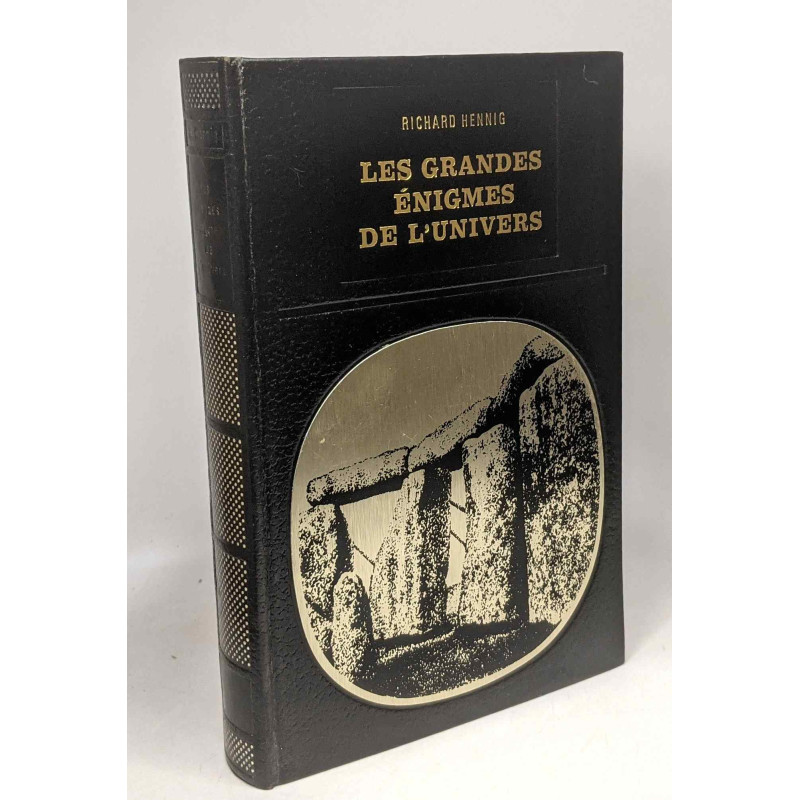 Les grandes énigmes de l'univers