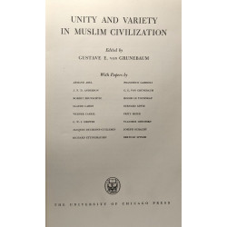 Unity and variety in muslim civilization + appendix