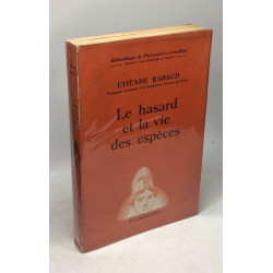 Le hasard et la vie des espèces