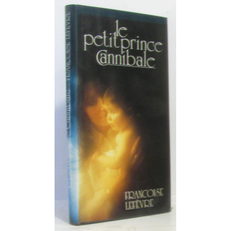 Le Petit Prince Cannibale