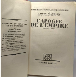 L'apogée de l'Empire 1809-1810 - Histoire du Consulat et de l'Empire