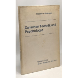 Zwischen technik und psychologie - grundprobleme der Kybernetik