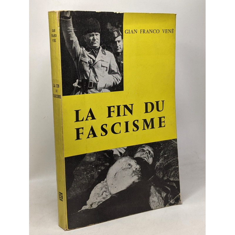 La fin du fascisme