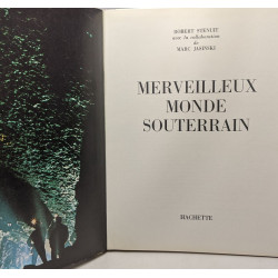 Merveilleux monde souterrain