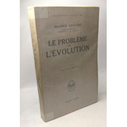 Le problème de l'évolution