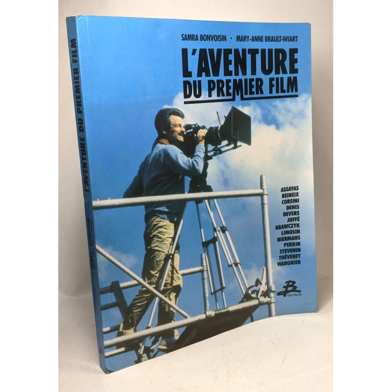 L'Aventure du premier film