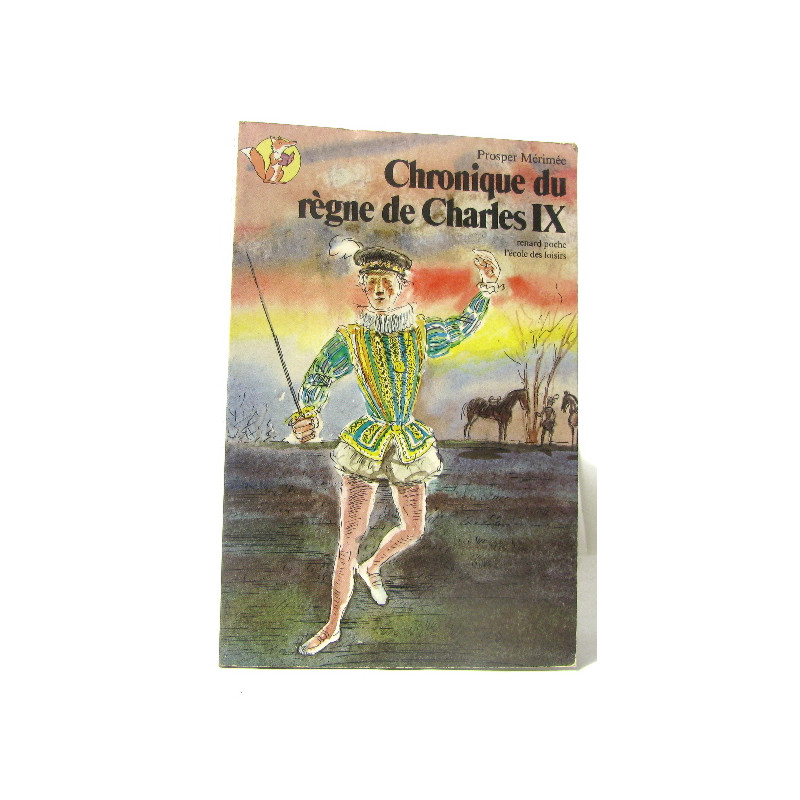Chroniques du règne de charles IX