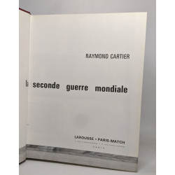 La seconde guerre mondiale - tome premier et second
