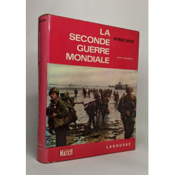 La seconde guerre mondiale - tome premier et second
