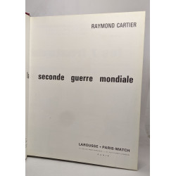 La seconde guerre mondiale - tome premier et second
