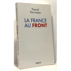 La France au front