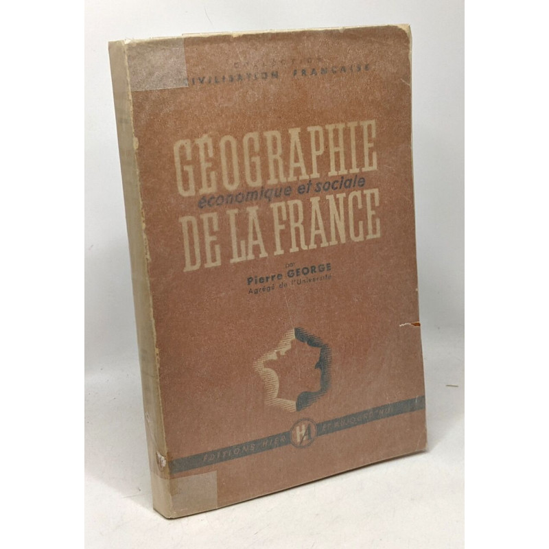 Géographie économique et sociale de la France