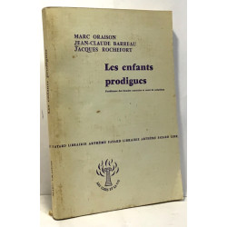 Les enfants prodigues