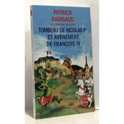 Tombeau de Nicolas 1er et avènement de François IV