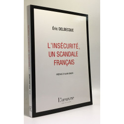 L'insécurité un scandale français