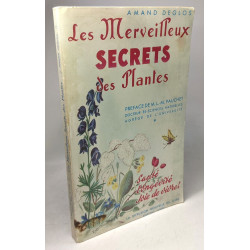 Les merveilleux secrets des plantes