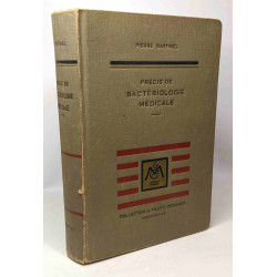 Précis de bactériologie médicale