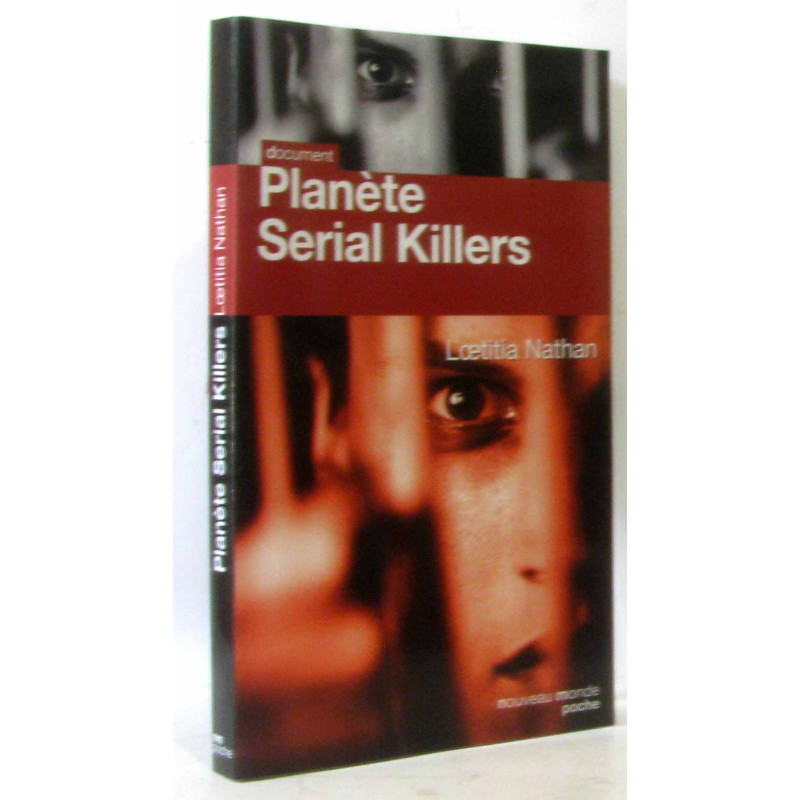 Planète serial killers