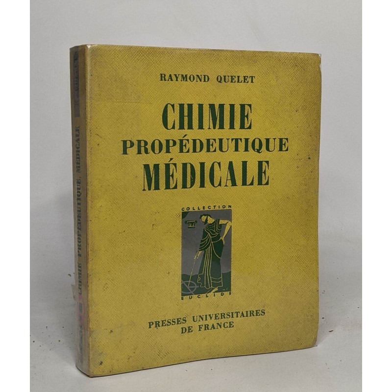 Chimie propédeutique médicale