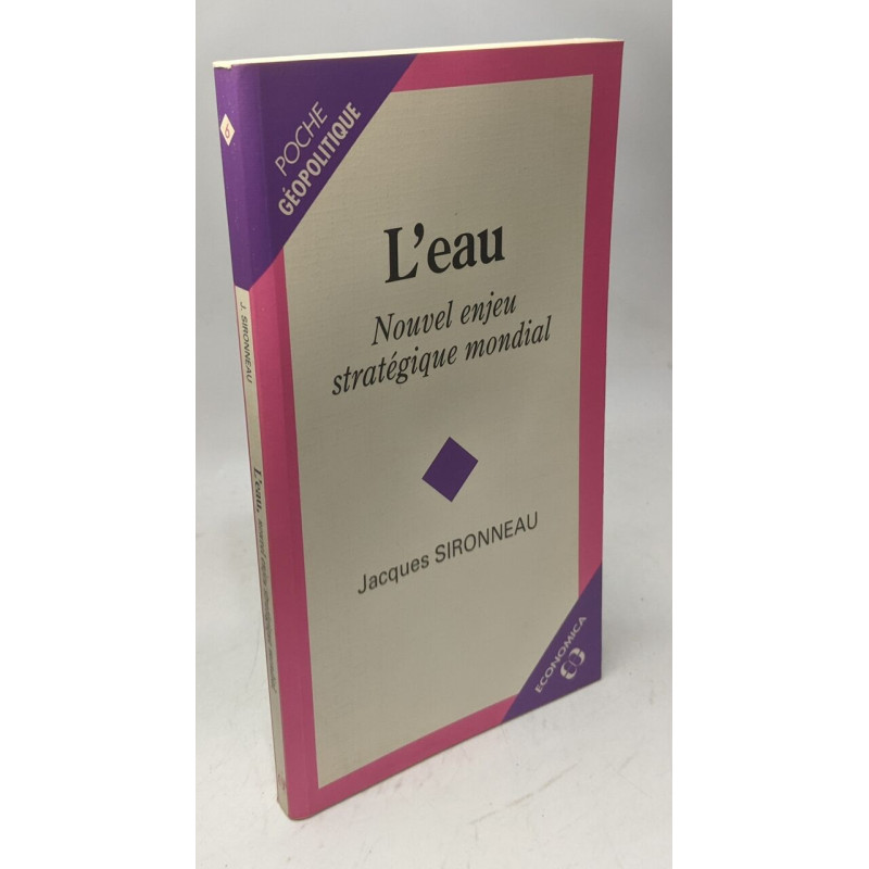 L'eau nouvel enjeu stratégique mondial