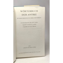 WÖRTERBUCH DER ANTIKE Mit Berücksichtigung ihres Fortwirkens