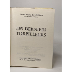 Les derniers torpilleurs