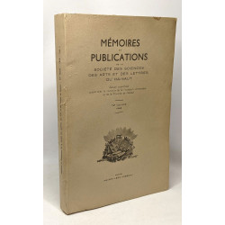 Mémoires et publications de la société des sciences des arts et...