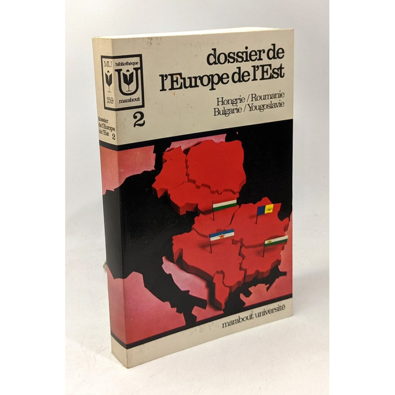 Dossier de l'Europe de l'Est - Hongrie Roumanie Bulgarie...