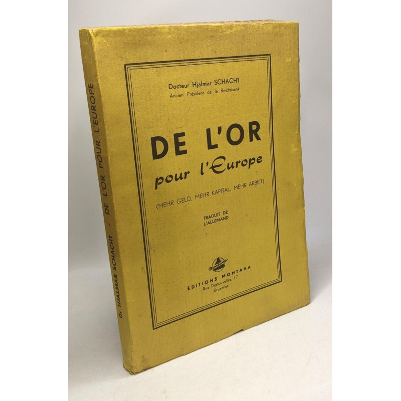 De l'or pour l'Europe (Mehr geld Mehr kapital mehr arbeit) -...