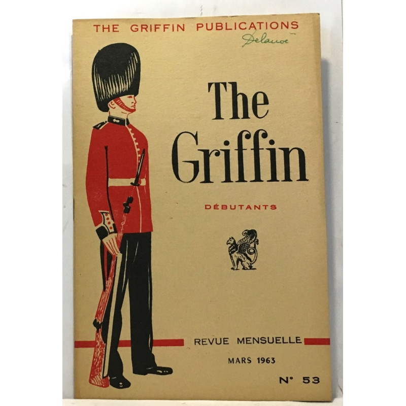 The griffin - débutants revue mensuelle --- 6 numéros:...