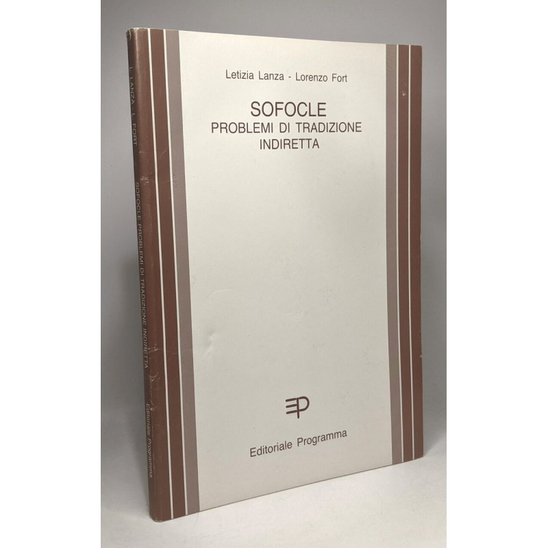 Sofocle. Problemi di tradizione indiretta