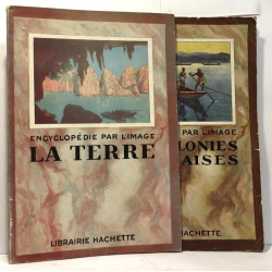 La Terre + Les colonies française --- encyclopédie par l'image - 2...