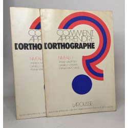 Comment apprendre l'orthographe / niveau 1 - niveau 2