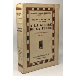 A la gloire de la terre / souvenirs d'un geologue --- 7e édition