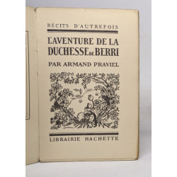 L'aventure de la duchesse de Berri