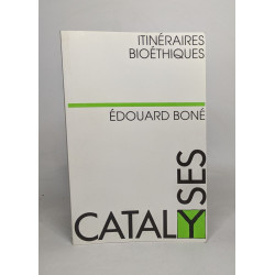 Itinéraires Bioethiques