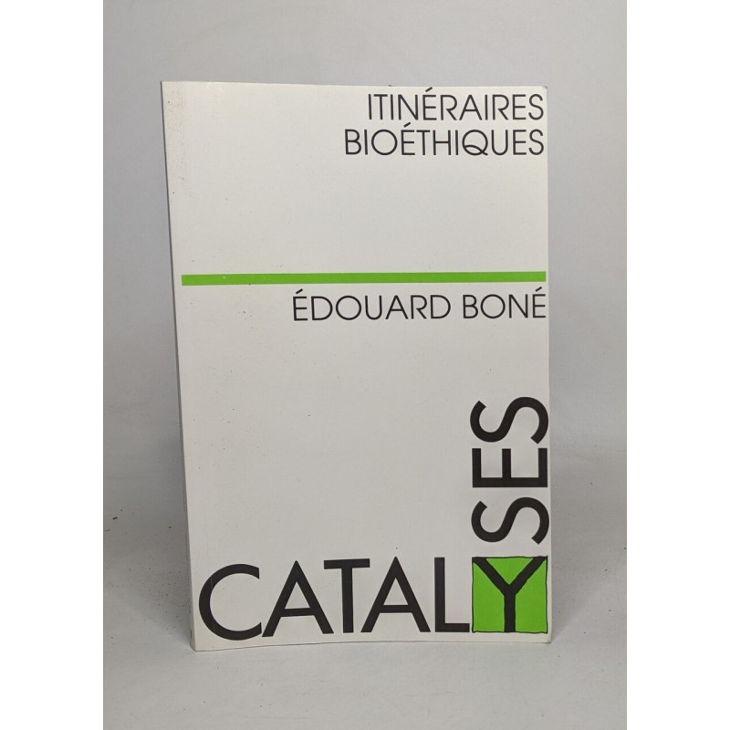 Itinéraires Bioethiques