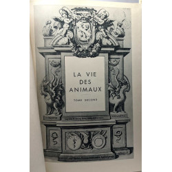 La vie des animaux - TOME PREMIER ET SECOND