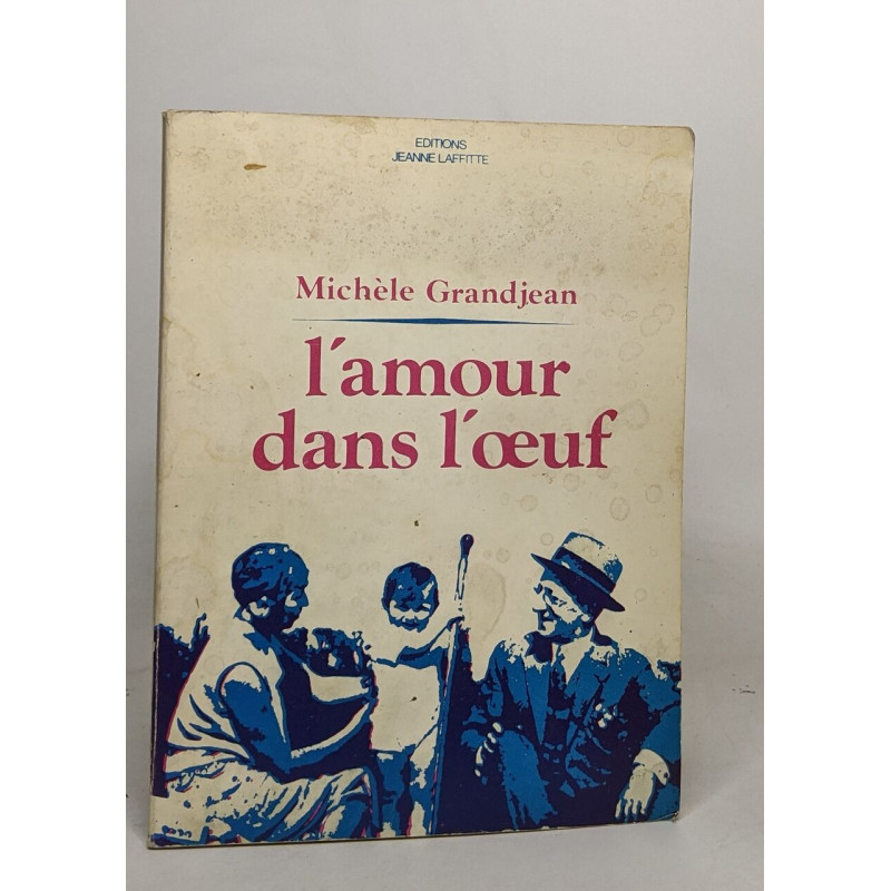 L'amour dans l'oeuf