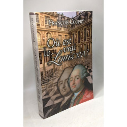 Où est le vrai Louis XVI