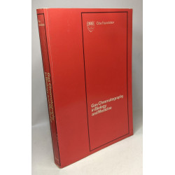 Gas chromatography in biology and medicine - a Ciba foundation...