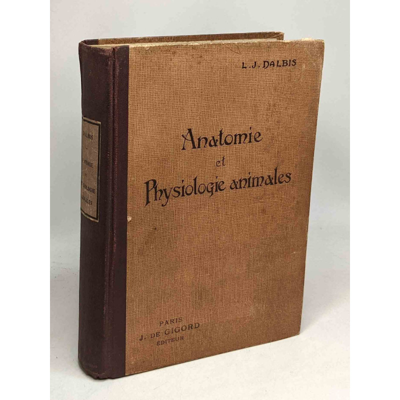 Anatomie et physiologie animales - classes de philosophie A B et...