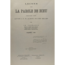 Leçons sur la parole de Dieu précédées d'une lettre à S.M. Albert...