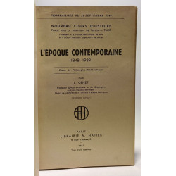L'époque contemporaine - 1848-1939 - classe de philosophie...