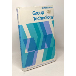 Group technology - a foundation for better total company operation