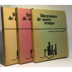 Littérature de notre temps - écrivains français/recueil 1-2-3 ---...