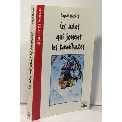 Ces ados qui jouent les kamikazes